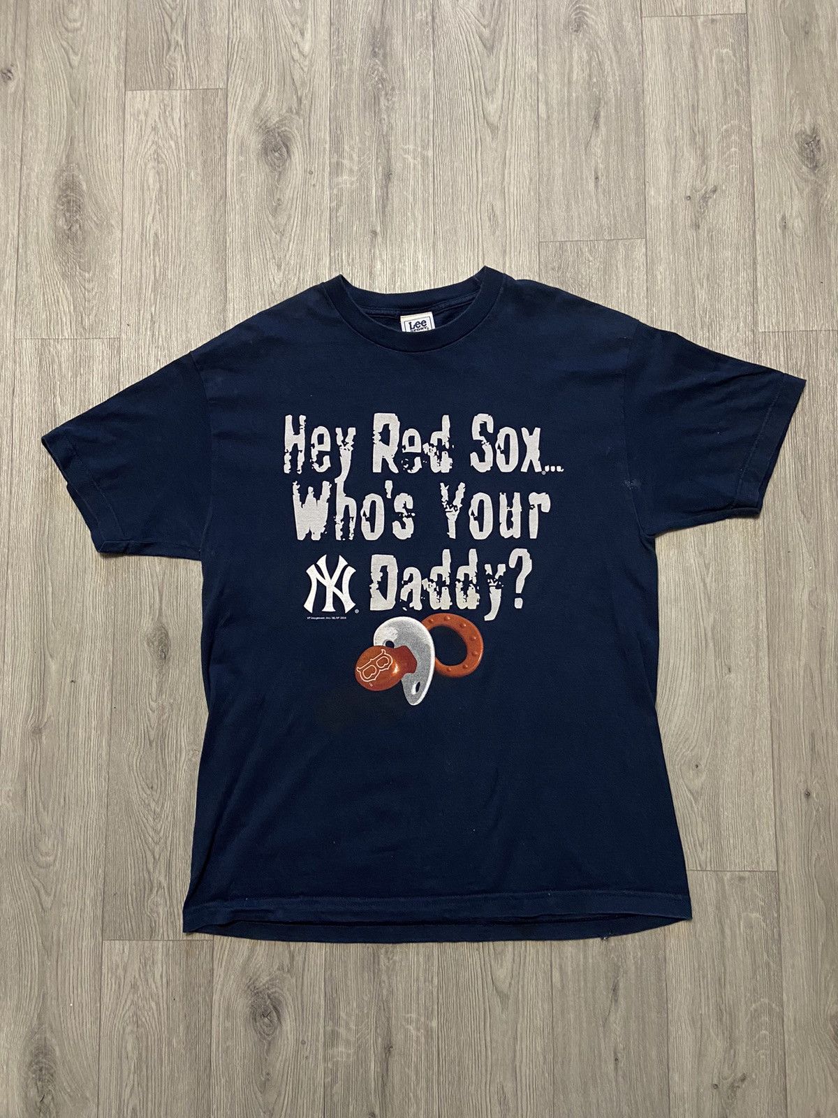 Vintage Vintage New York Yankees Hey Red Sox Who's Your Daddy? Tee Size US L / EU 52-54 / 3 - 1 Thumbnail