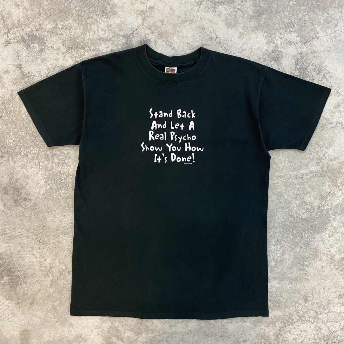 Vintage Vintage 90’s “Let A Real Psycho Show How It’s Done” T-Shirt Size US XL / EU 56 / 4 - 1 Thumbnail