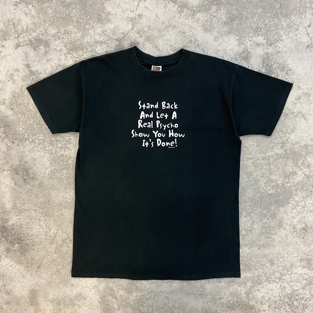 Vintage Vintage 90’s “Let A Real Psycho Show How It’s Done” T-Shirt Size US XL / EU 56 / 4 - 3 Thumbnail