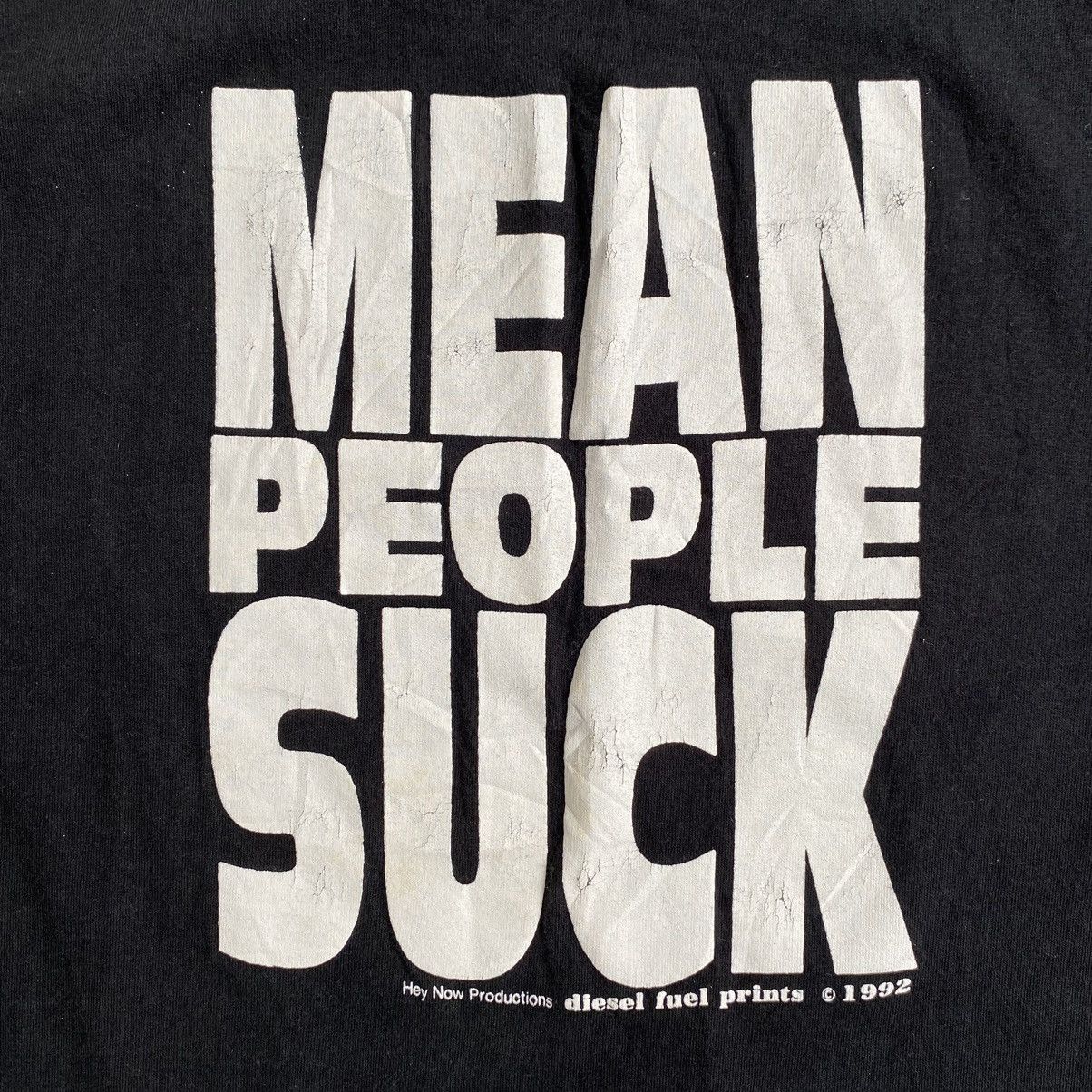 Vintage Vintage 90’s “Mean People Suck” Humour T-Shirt Size US M / EU 48-50 / 2 - 4 Thumbnail