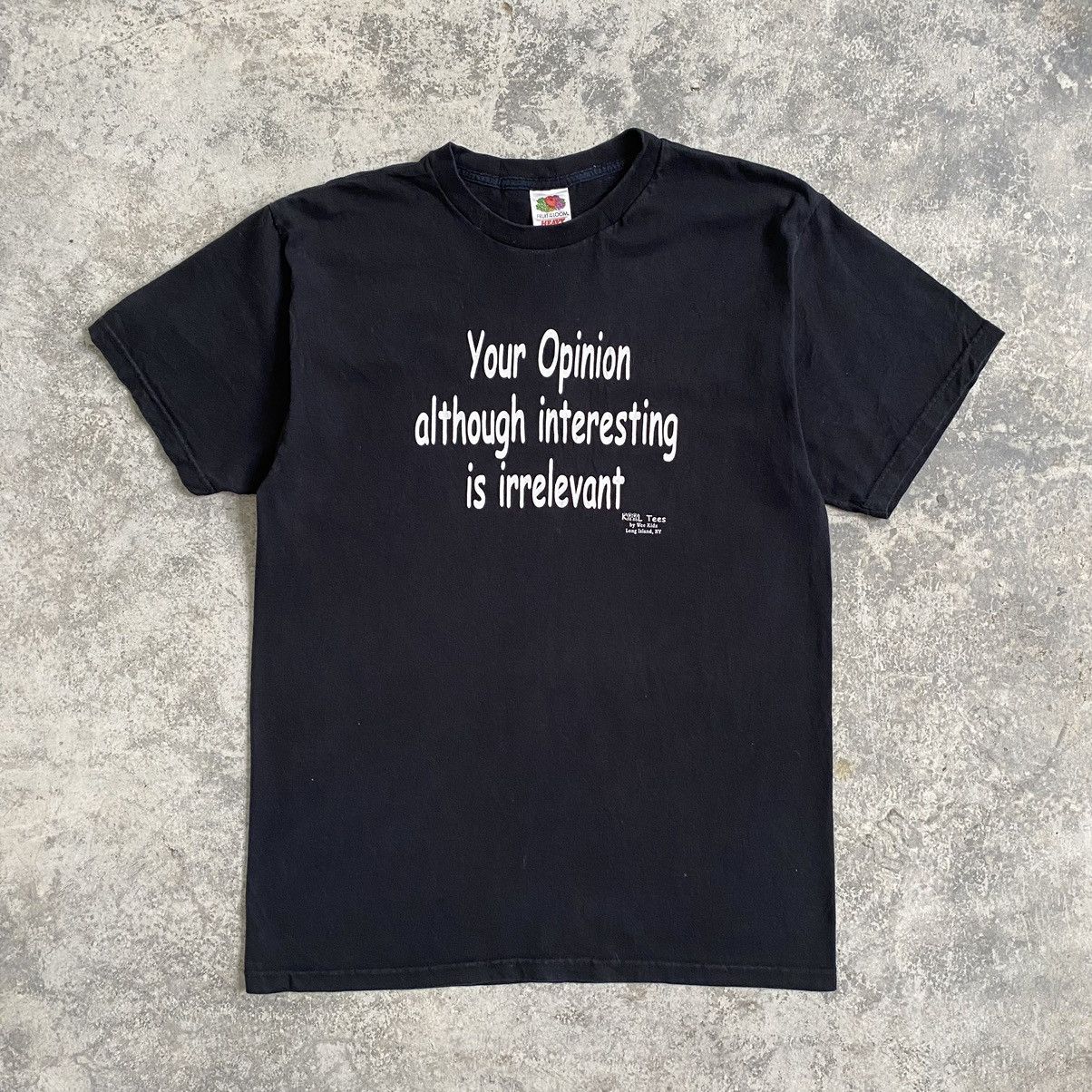 Vintage Vintage 2000’s “Your Opinion Is Irrelevant” Humour T-Shirt Size US L / EU 52-54 / 3 - 3 Thumbnail