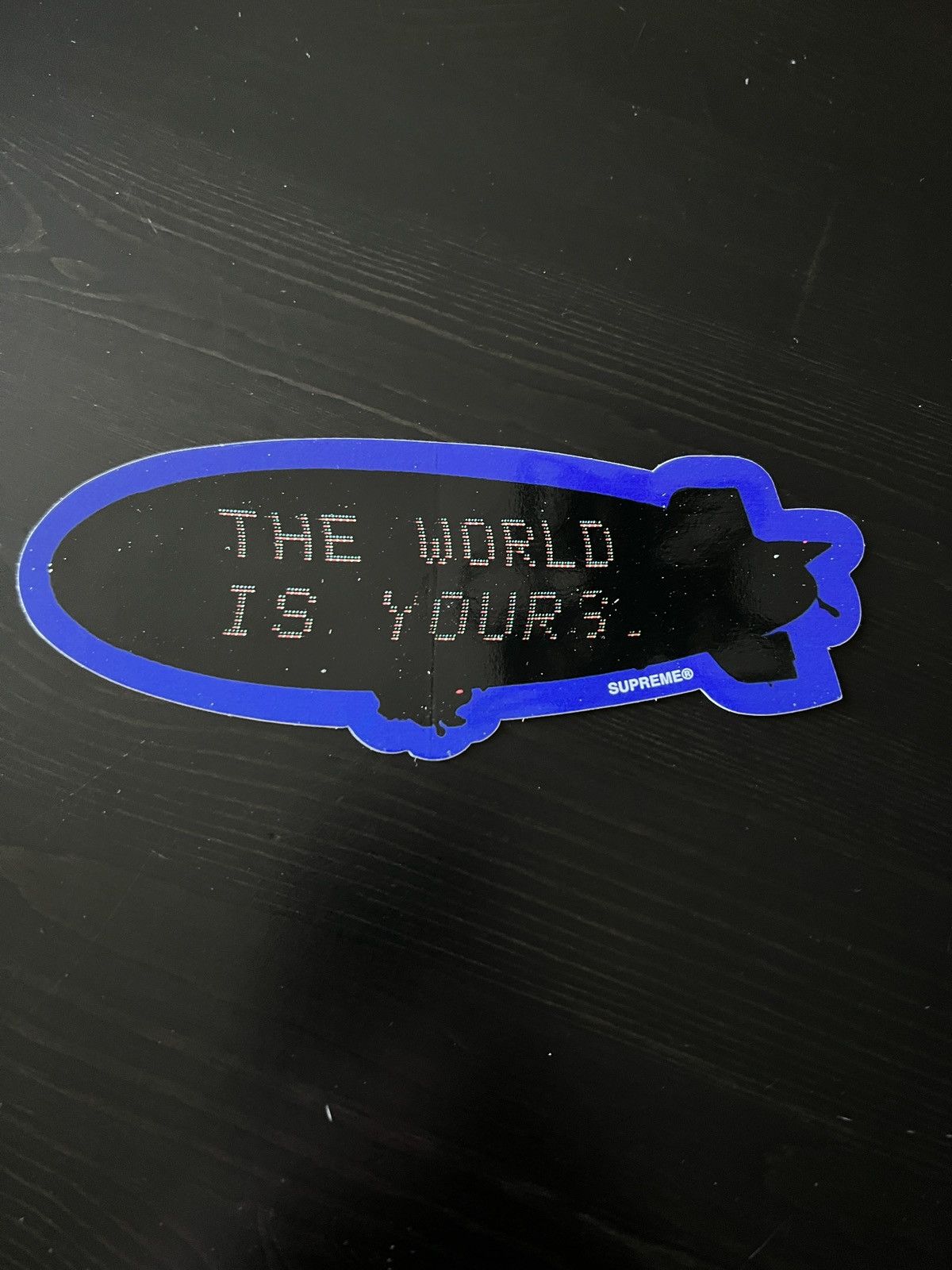 Supreme Supreme Scarface Blimp The World Is Yours Sticker FW17