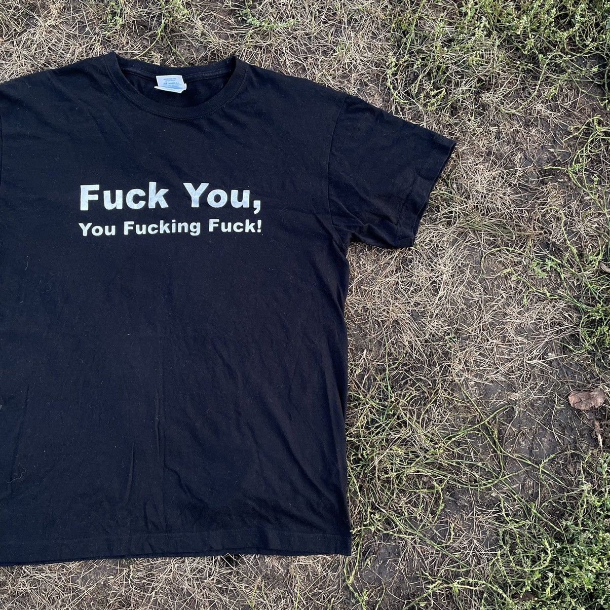 Vintage Vintage Y2K ADULT “ Fu🗯clothes You Fu🗯king Fu🗯k “ Humor Size US L / EU 52-54 / 3 - 2 Thumbnail