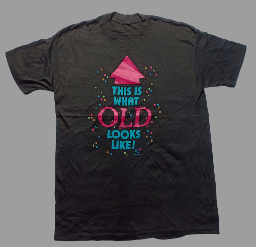 Vintage Vintage 80s Funny Word Tee 'This is What Old Looks Like' Size US M / EU 48-50 / 2 - 1 Thumbnail
