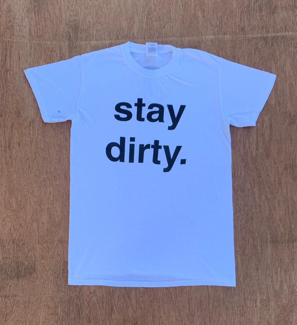 Vintage vintage tee D - 7 stay dirty Size US S / EU 44-46 / 1 - 1 Thumbnail