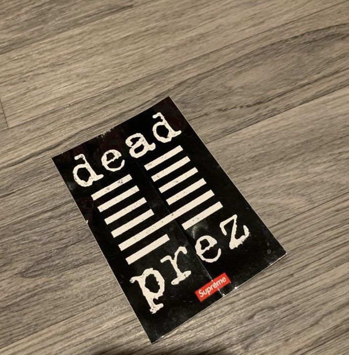 Supreme Dead Prez Supreme Sticker Grailed