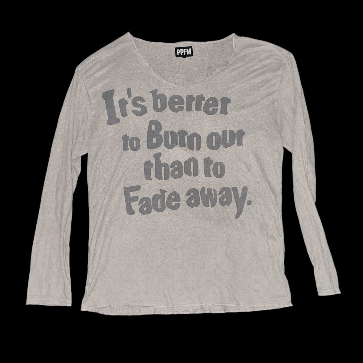image of Avant Garde x Ppfm “It’S Better To Burn Out Than Fade Away” Longsleeve in Brown, Men's (Size Medium