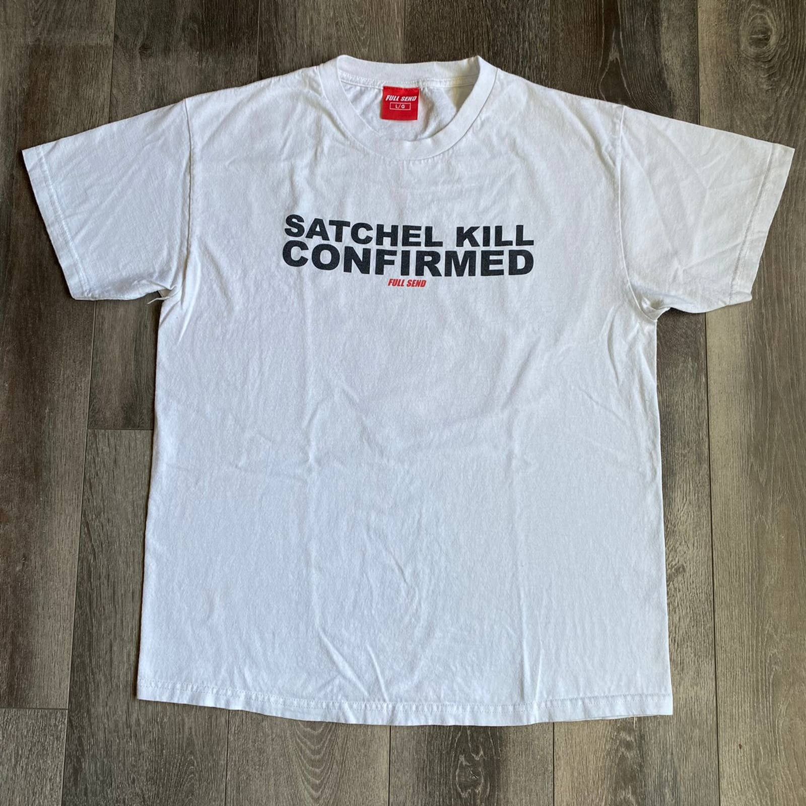 Full Send Rare Full Send by Nelk Boys Satchel Kill Confirmed Logo Tee Size US L / EU 52-54 / 3 - 1 Thumbnail