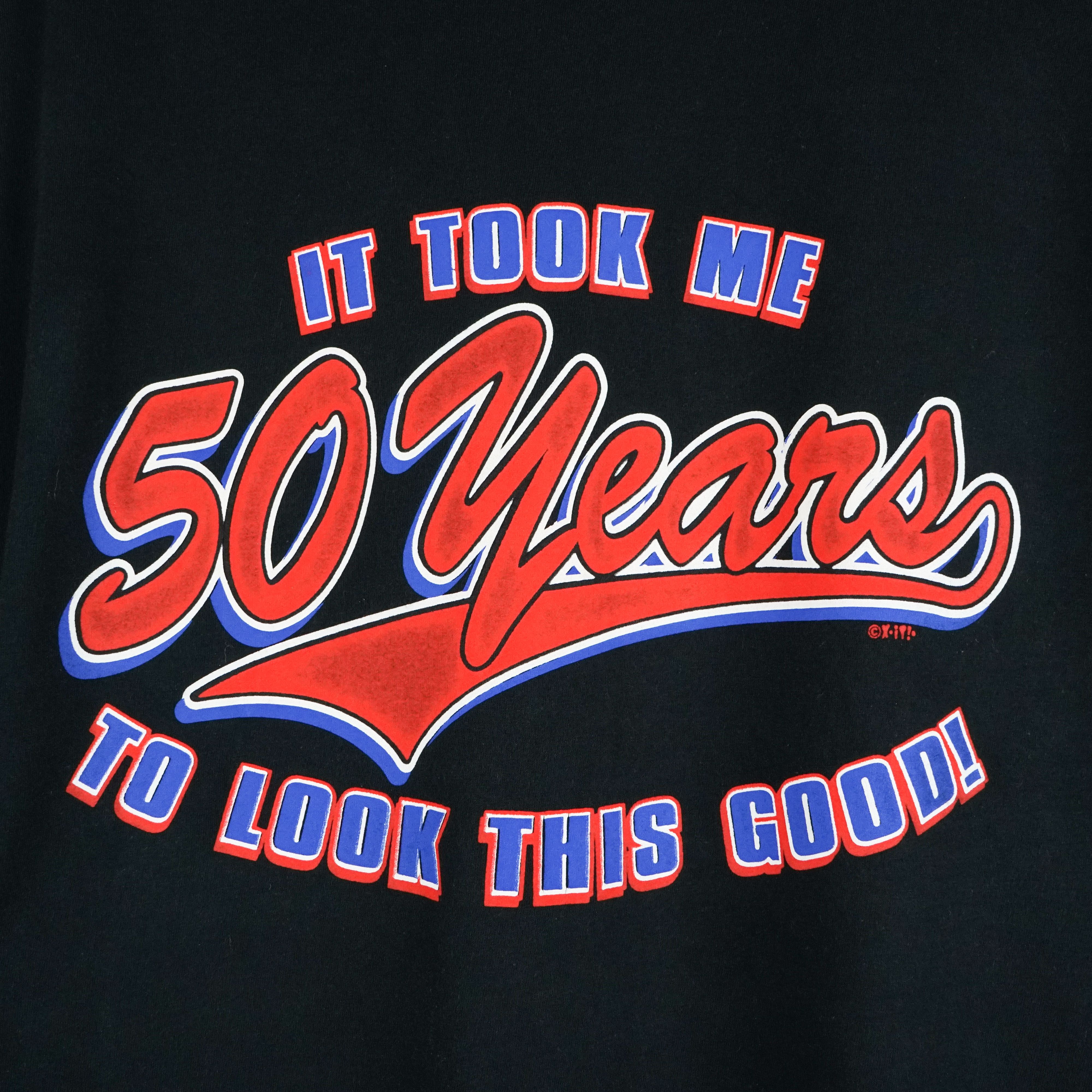 Vintage 1990s It tooks me 50 years to look this good t-shirt Size US XXL / EU 58 / 5 - 2 Thumbnail
