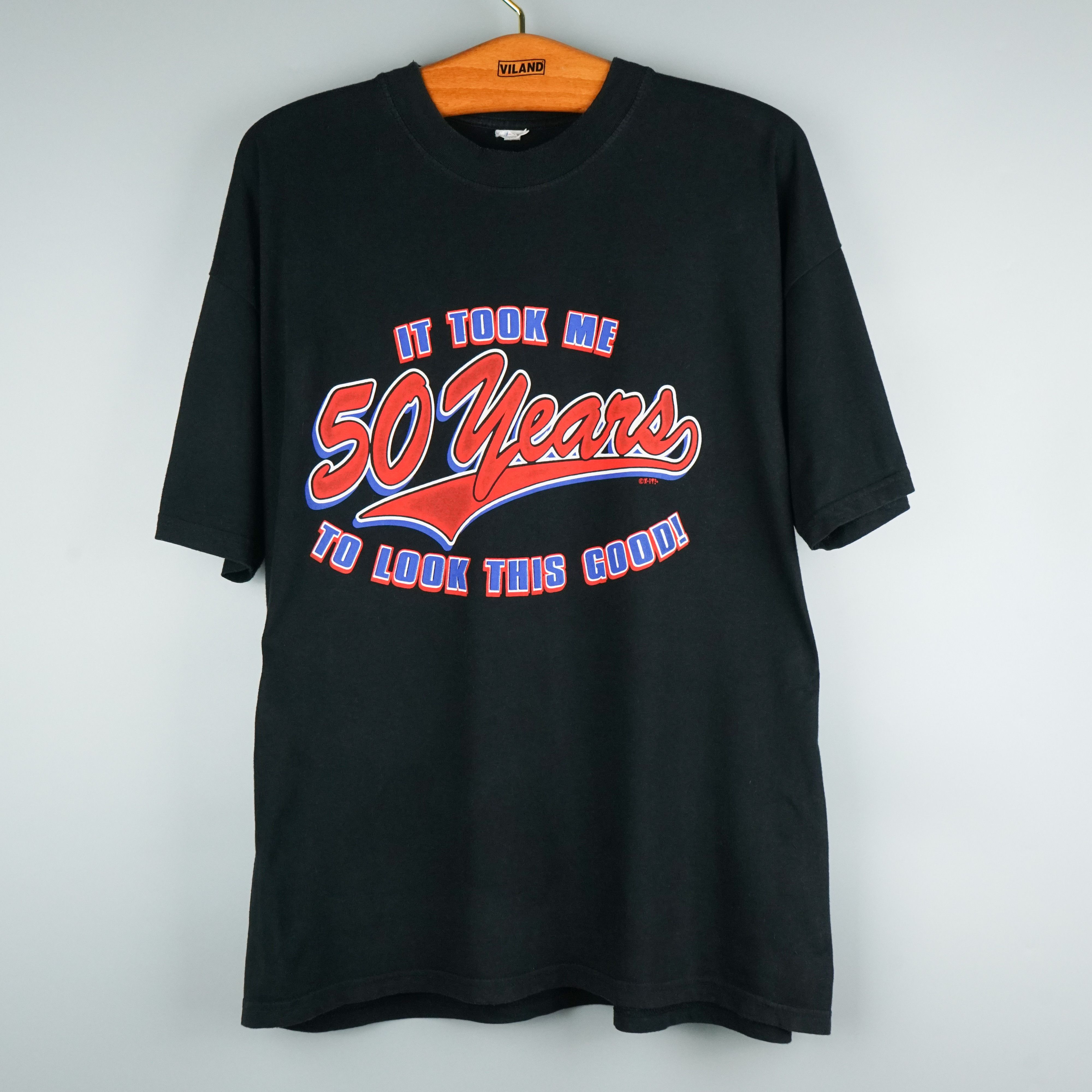 Vintage 1990s It tooks me 50 years to look this good t-shirt Size US XXL / EU 58 / 5 - 1 Thumbnail