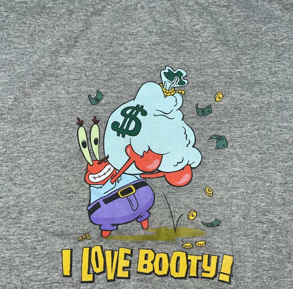 Vintage Spongebob Squarepants Mr.Krabs I love booty | Grailed