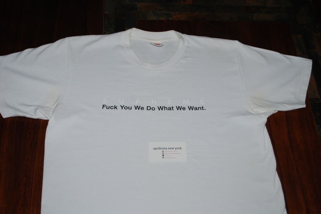 Supreme Supreme Fuck You We Do What We Want Tee T-shirt / White