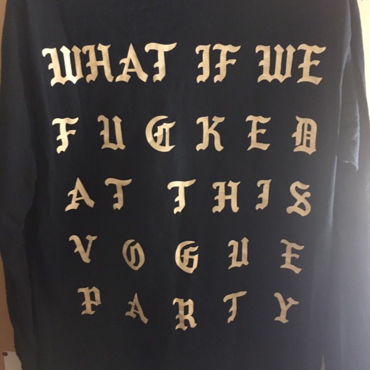 Kanye West WHAT IF WE FUCKED AT THIS VOGUE PARTY PARIS TEE | Grailed
