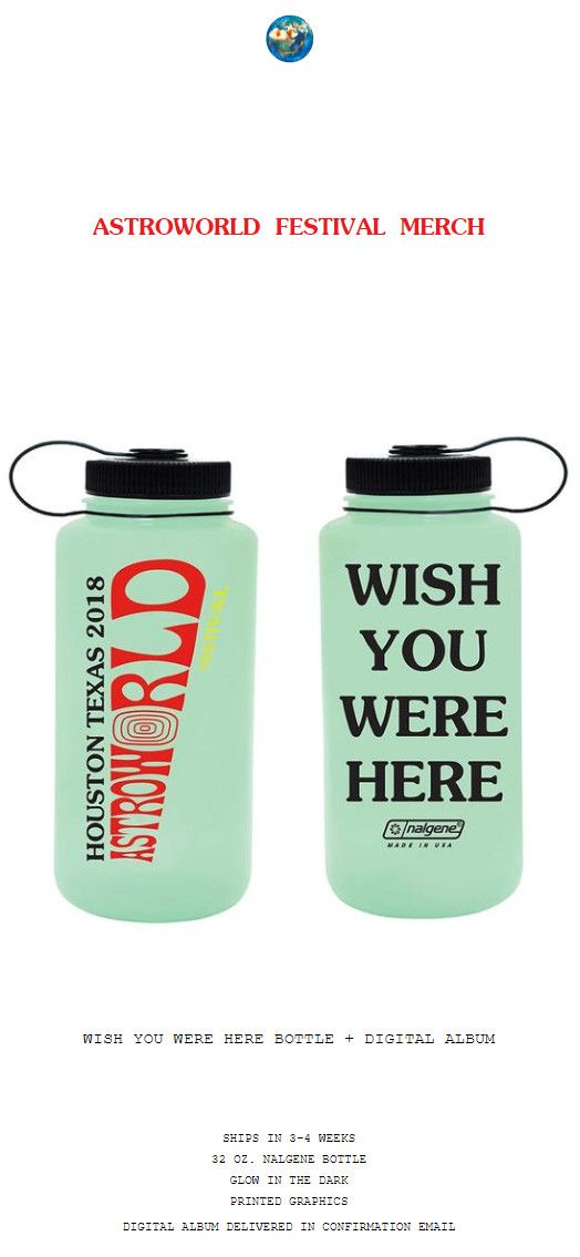 ASTROWORLD Festival Water Bottle Glows in the Dark Travis Scott Wish You Were Here Nalgene Houston Texas Astrofest Green Nalgene Leak-Proof LIMITED (HAVE IN HAND)