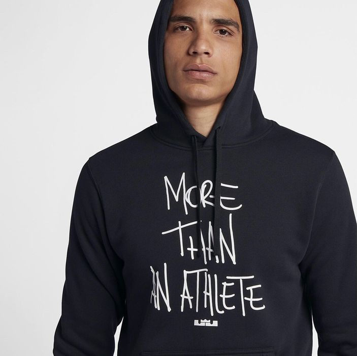 Lebron james hoodie outlet more than an athlete