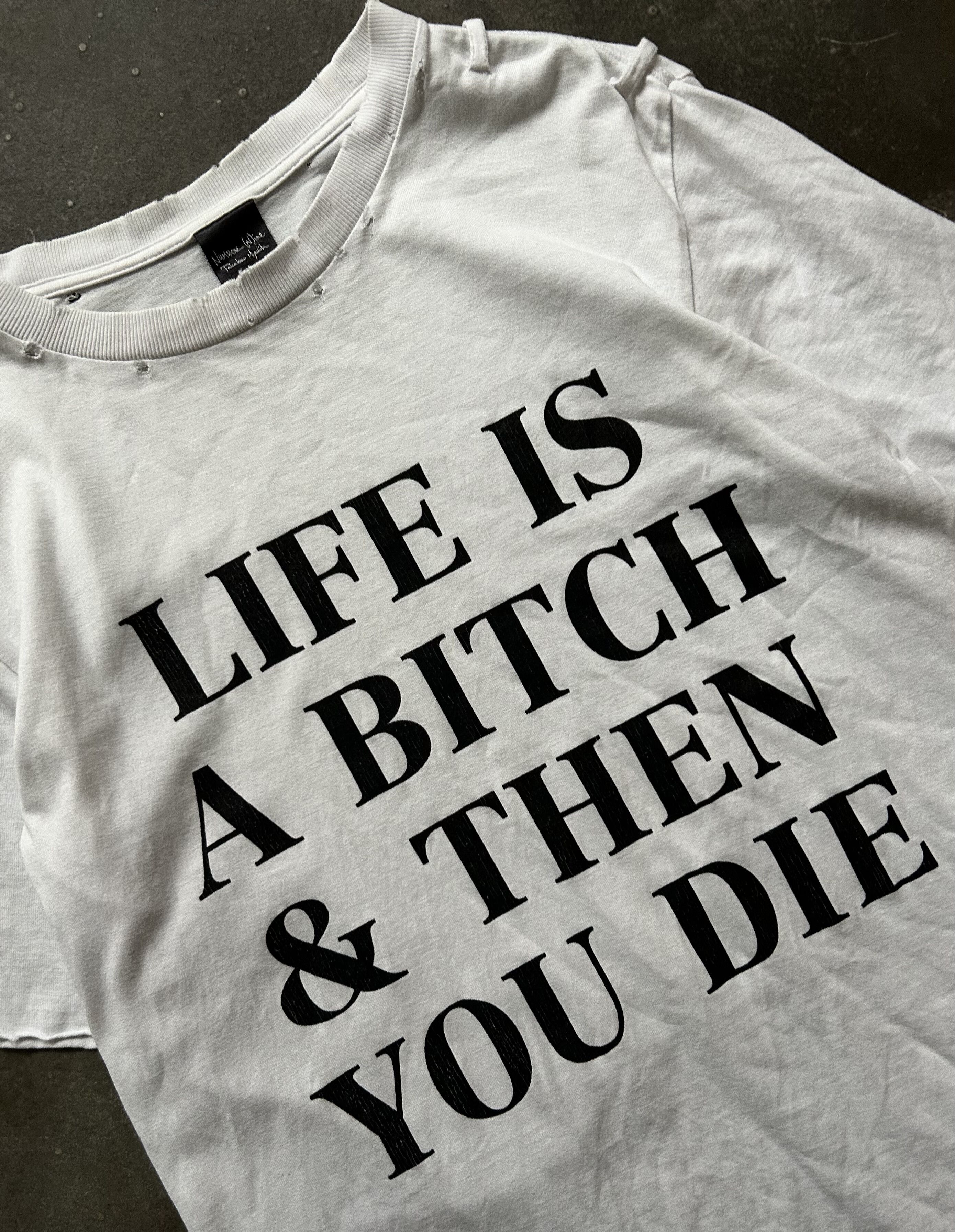 Number (N)ine number(n)ine life is a bitch tee Size US M / EU 48-50 / 2 - 2 Thumbnail