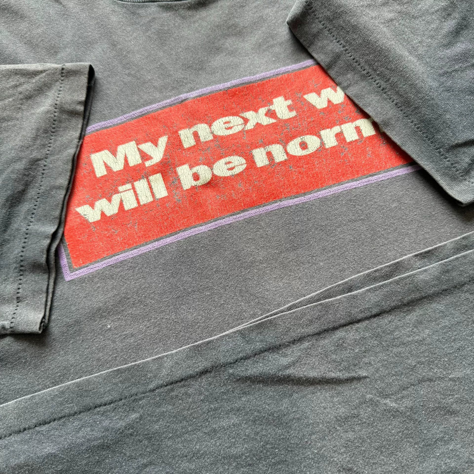 Vintage Vintage 90s Faded Slogan Tee Size US M / EU 48-50 / 2 - 6 Thumbnail