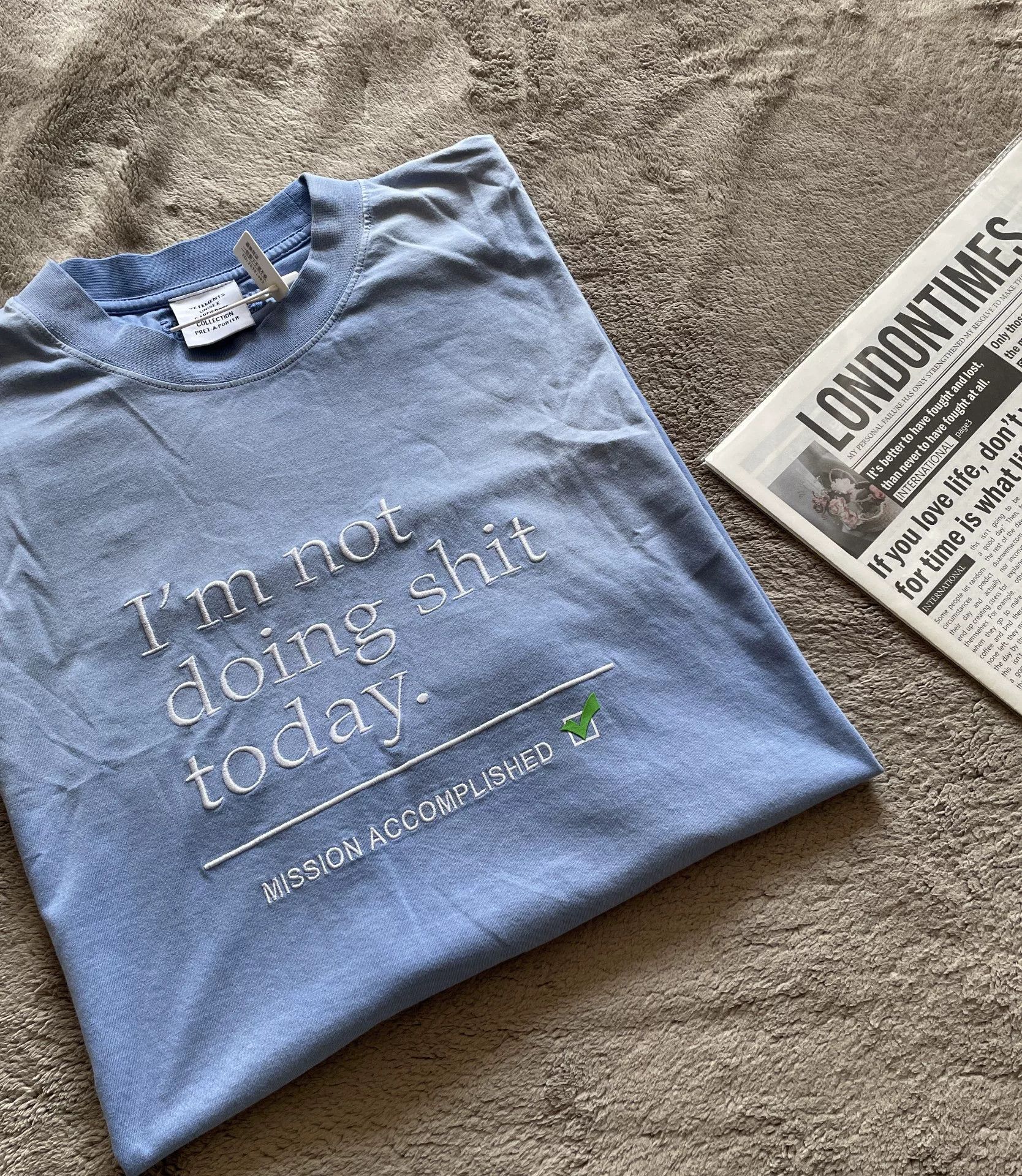 Vetements Vetements I'm Not Doing Shit Today T-Shirt Size S Size US S / EU 44-46 / 1 - 4 Thumbnail