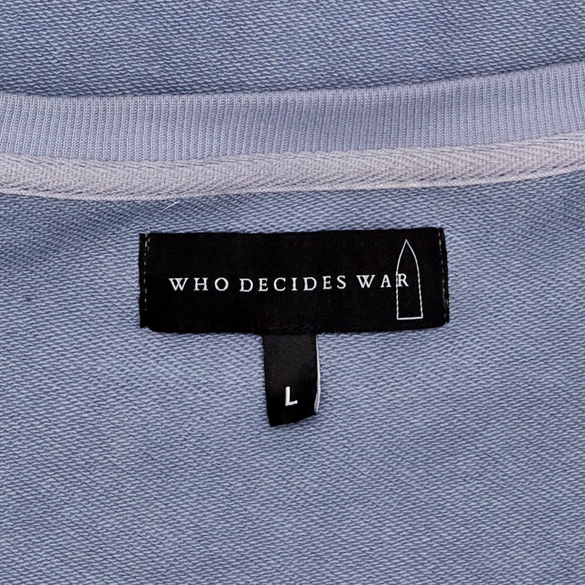 Who Decides War Politics As Usual Crewneck Sweatshirt Periwinkle Size US L / EU 52-54 / 3 - 5 Thumbnail