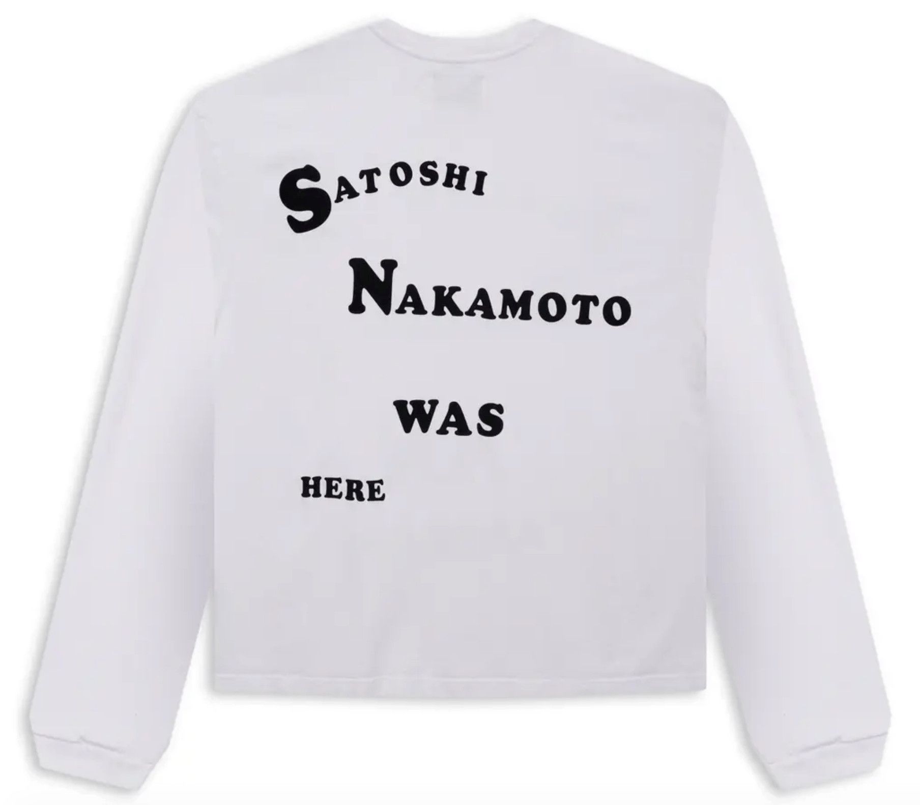 Satoshi Nakamoto Follow Me Long Sleeve Tee Shirt White Size US L / EU 52-54 / 3 - 2 Thumbnail