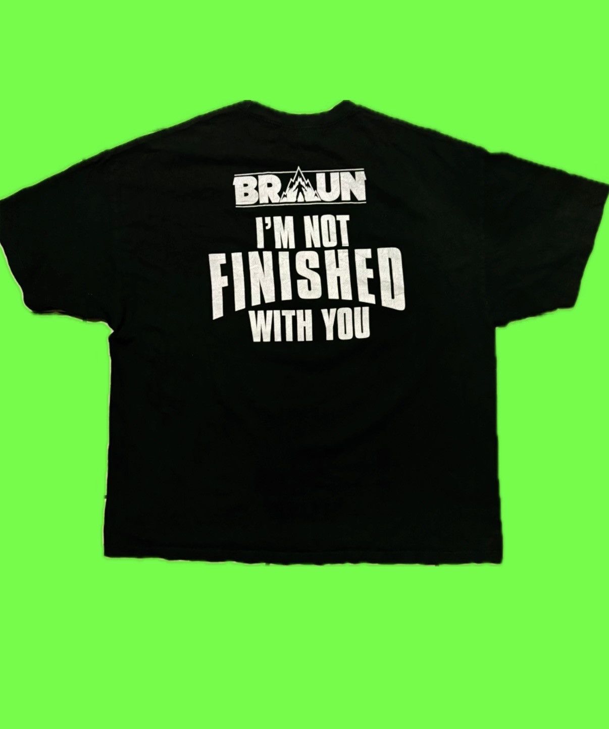 WWE WWE Braun strowman “IM NOT FINSHED WITH YOU” Size US XXL / EU 58 / 5 - 2 Thumbnail