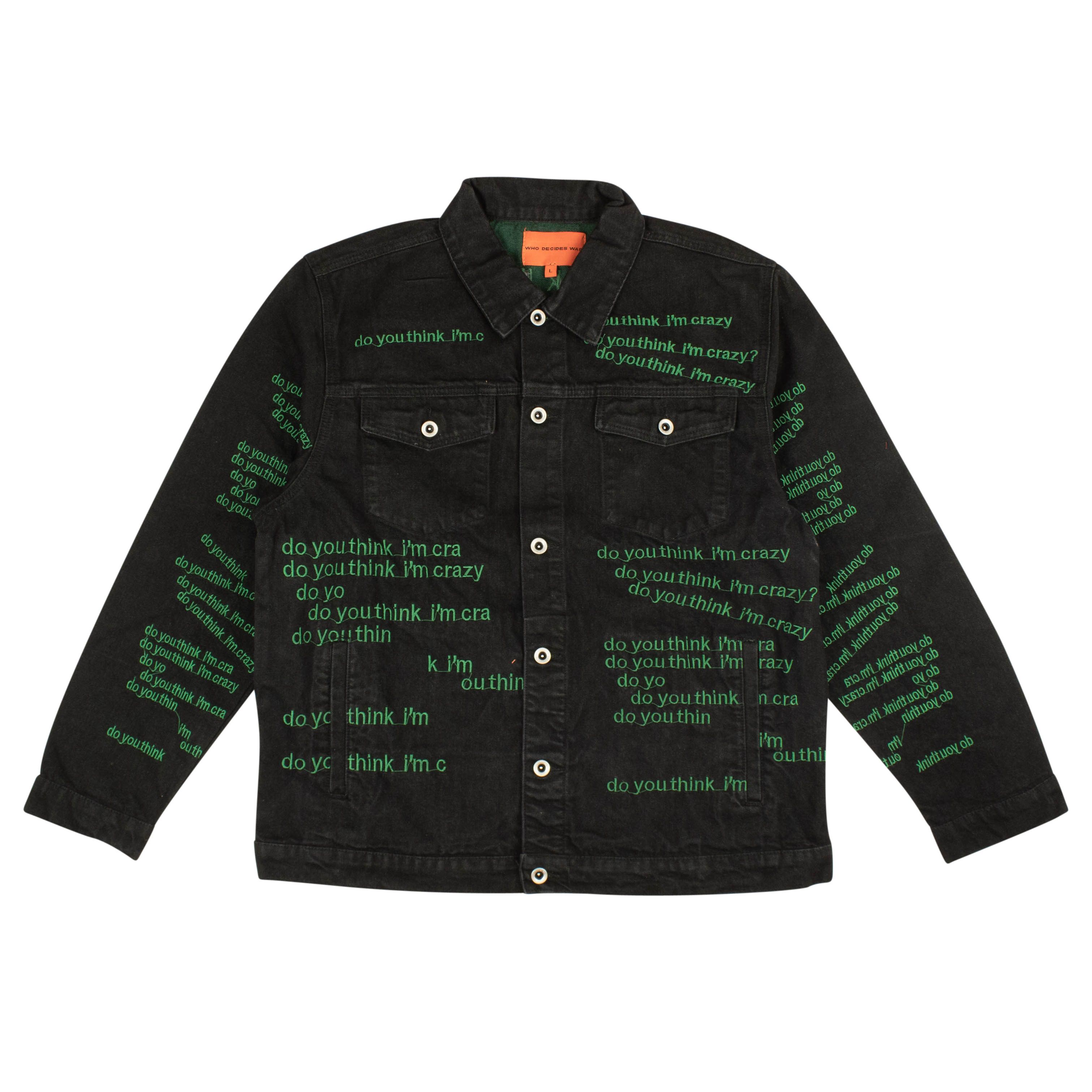 image of Who Decides War Black Do You Think I'm Crazy Denim Jacket Size S, Men's