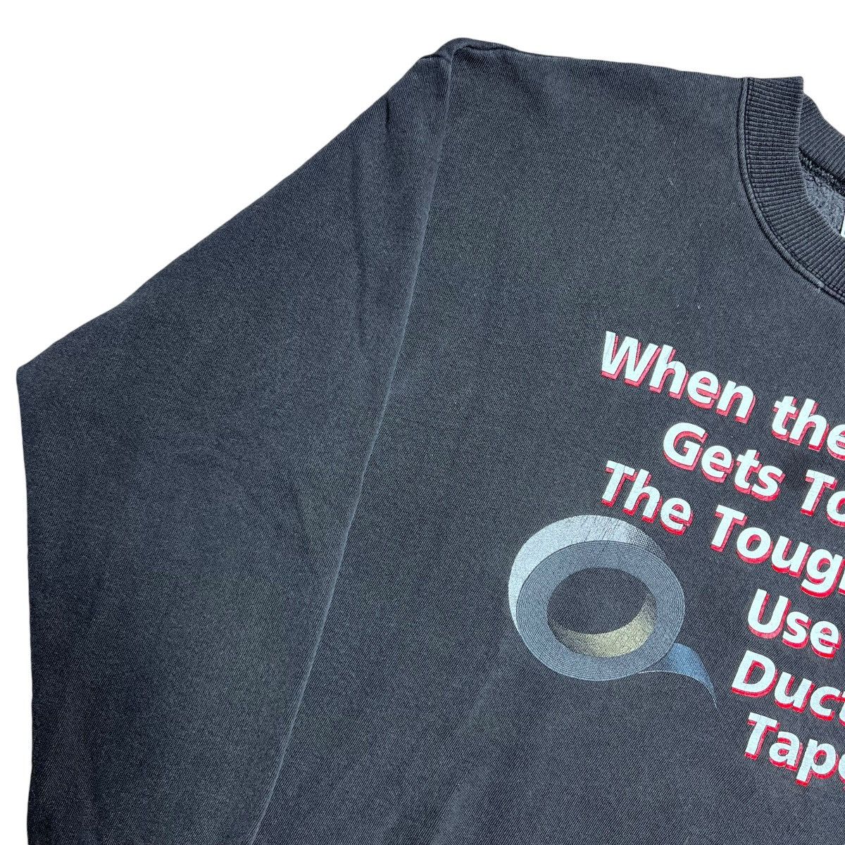 Vintage Vintage 1990s Duct Tape When The Going Gets Tough Sweatshirt Size US XL / EU 56 / 4 - 13 Thumbnail