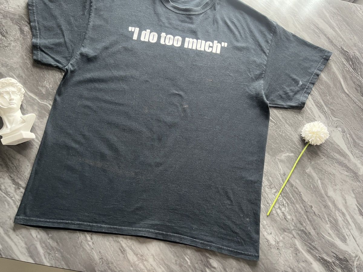 Other × Vintage I Do Too Much ! Because I Care ! JJP Size US XL / EU 56 / 4 - 2 Thumbnail