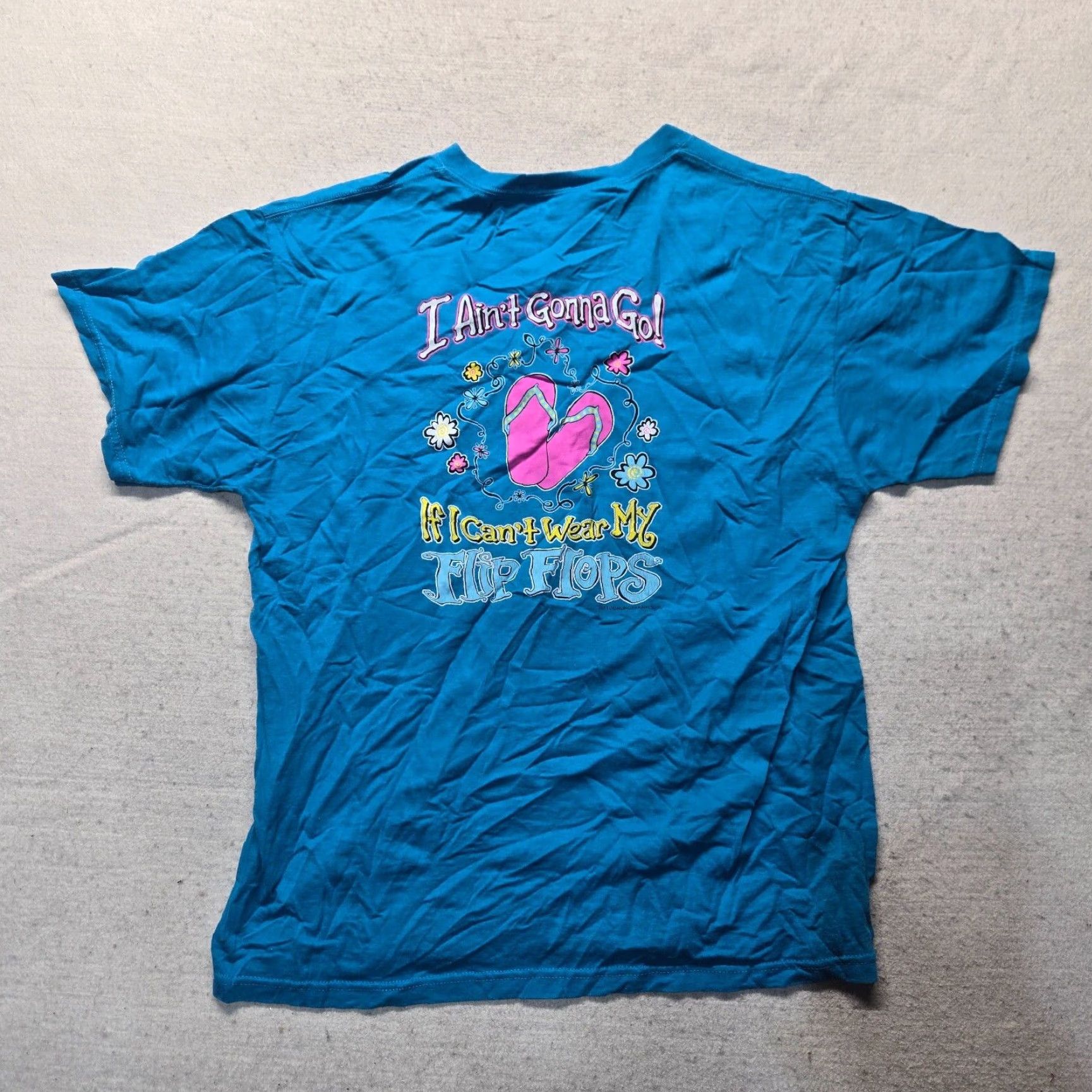 Vintage I Ain't Gonna Go If I Can't Wear My Flip Flops Short Sleeve T-Shirt L Large Blue Graphic Tee Women Shirt Size L / US 10 / IT 46 - 8 Thumbnail