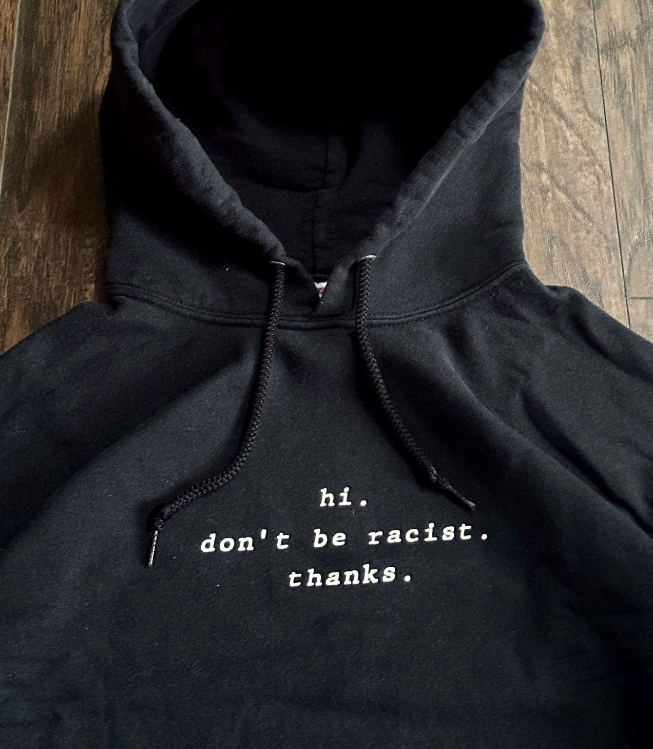Jerzees Vintage y2k “hi don’t be racist thanks” humor hoodie L Size US L / EU 52-54 / 3 - 1 Thumbnail