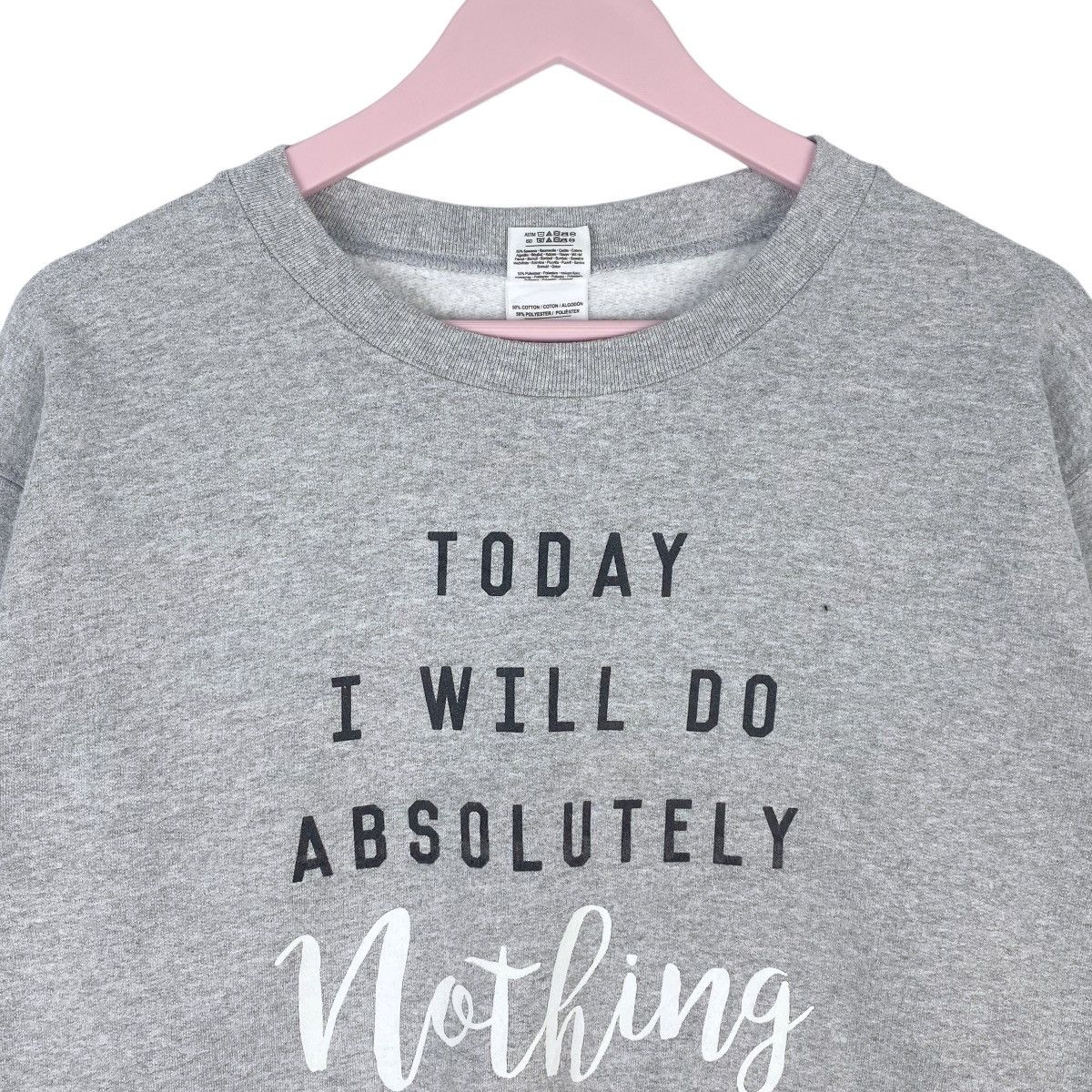 Gildan Today I Will Do Absolutely Nothing Sweatshirt Pullover Size US S / EU 44-46 / 1 - 2 Thumbnail