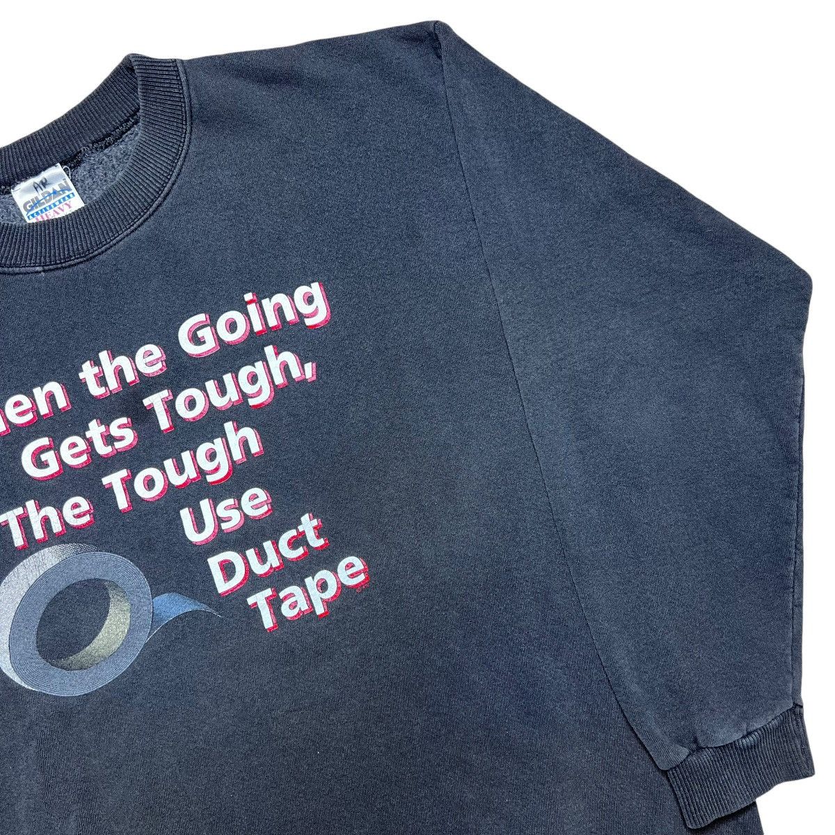 Vintage Vintage 1990s Duct Tape When The Going Gets Tough Sweatshirt Size US XL / EU 56 / 4 - 15 Thumbnail