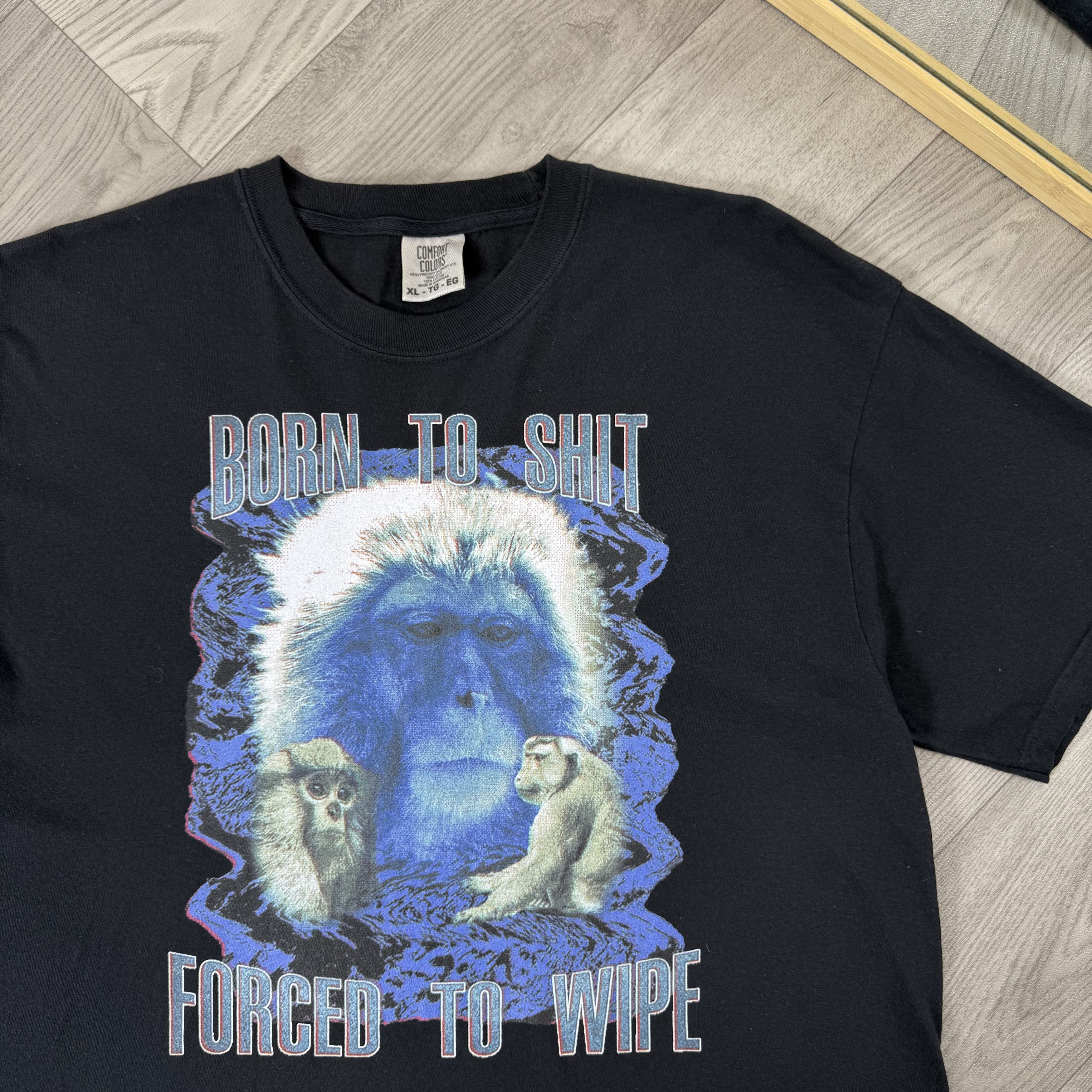 Vintage Vintage Born to Shit Forced to Wipe Humor Black Tee Shirt Size US XL / EU 56 / 4 - 6 Thumbnail