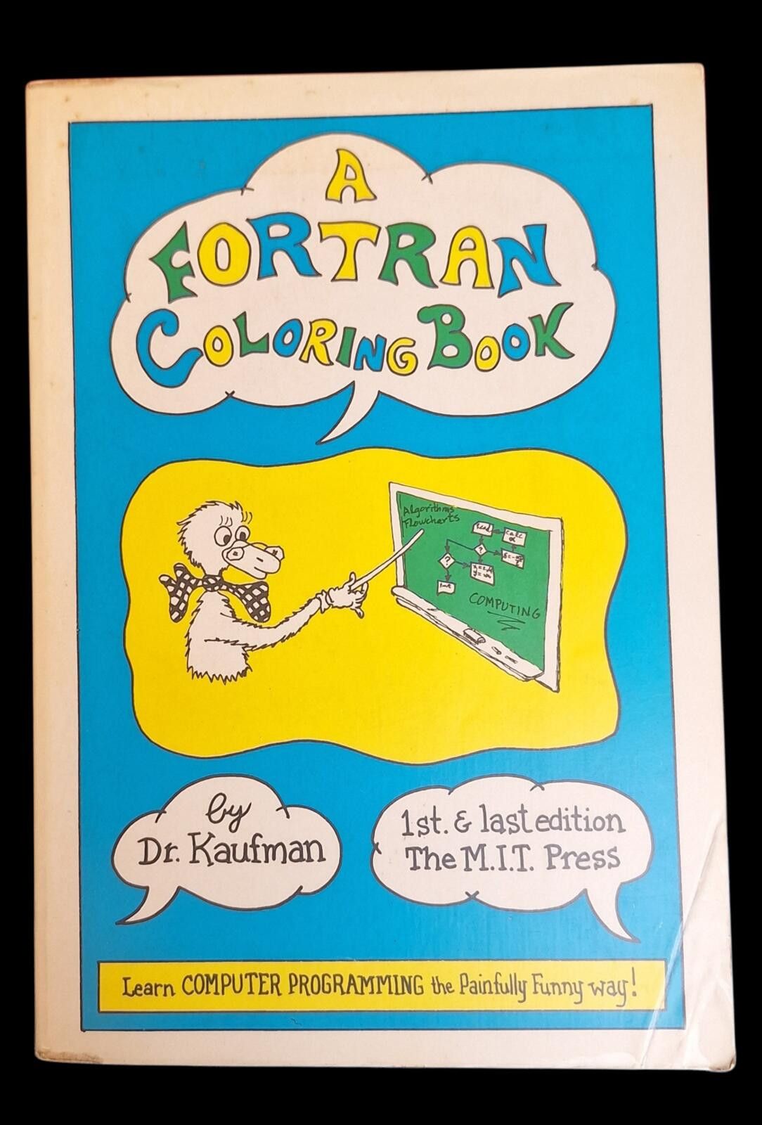 Other A Fortran Coloring Book" by Dr. Roger Emanuel Kaufman Size ONE SIZE - 1 Thumbnail