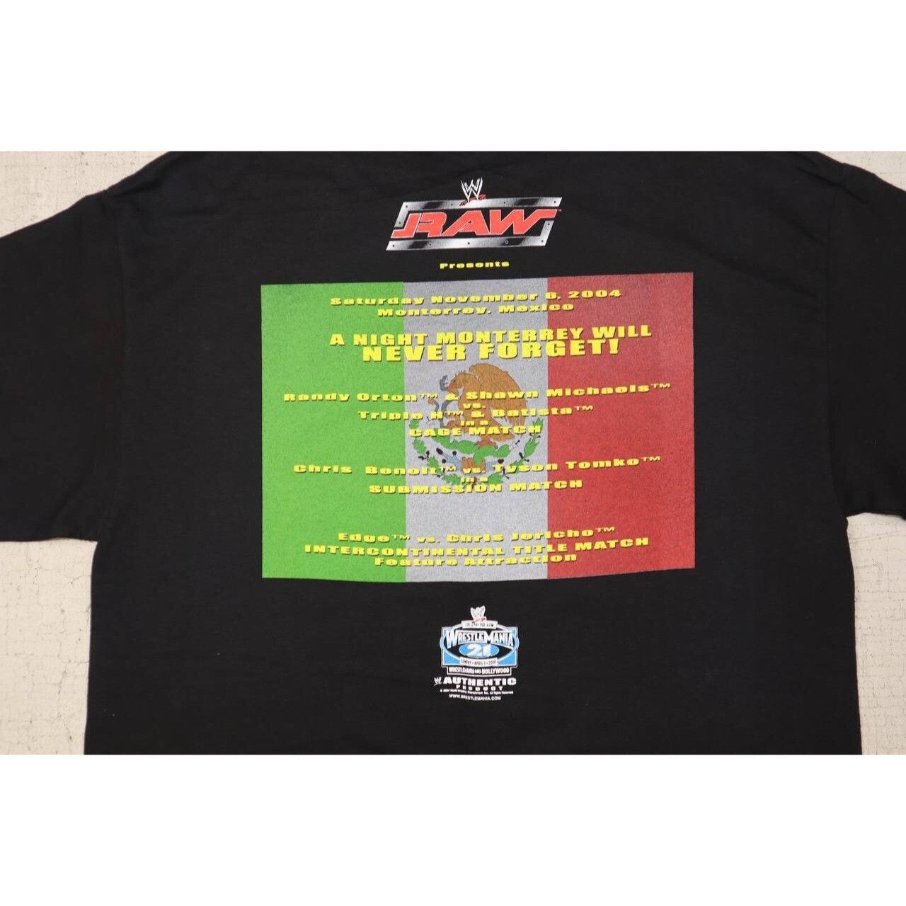 Vintage Vintage Y2K WWE Raw WRESTLEMANIA 21 Mexico 2005 T Shirt L Size US L / EU 52-54 / 3 - 5 Thumbnail
