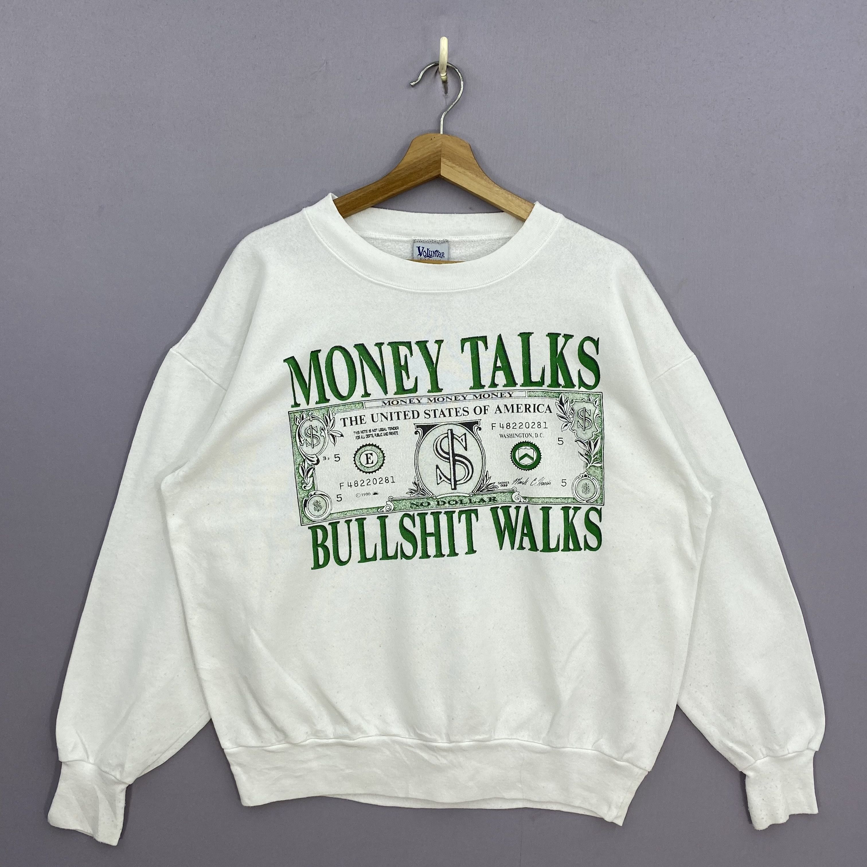 Vintage Vintage 90s Money Talk Bullshit Walks Sweater Funny Parody Size US L / EU 52-54 / 3 - 2 Thumbnail