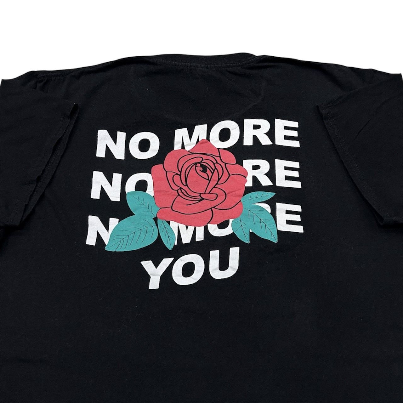 Gildan No More You Rose Graphic Wording Tshirt Size US M / EU 48-50 / 2 - 2 Thumbnail