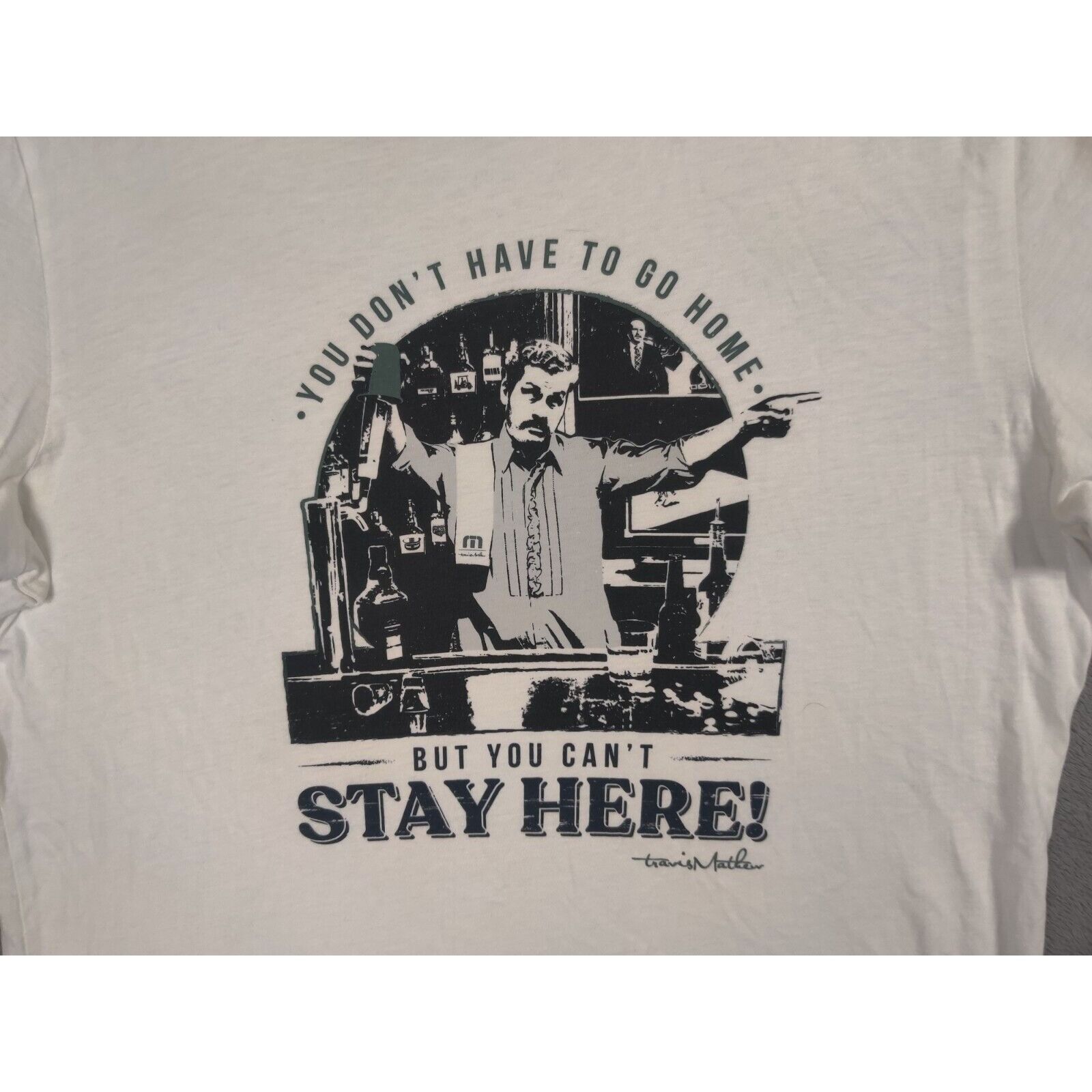 TravisMathew Travis Mathew Shirt Adult You Dont Have To Go Home Stay here Size US L / EU 52-54 / 3 - 2 Thumbnail