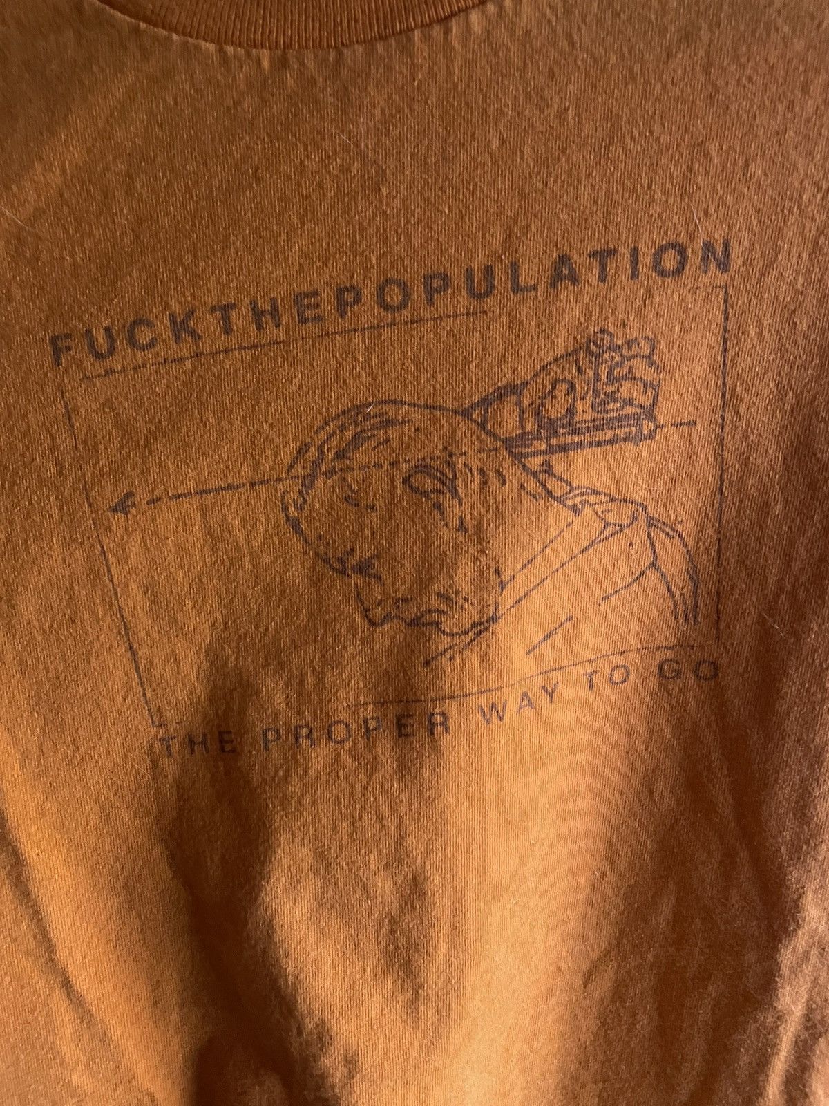 Fuck The Population FTP Proper Way to Go Tee Size US M / EU 48-50 / 2 - 1 Thumbnail