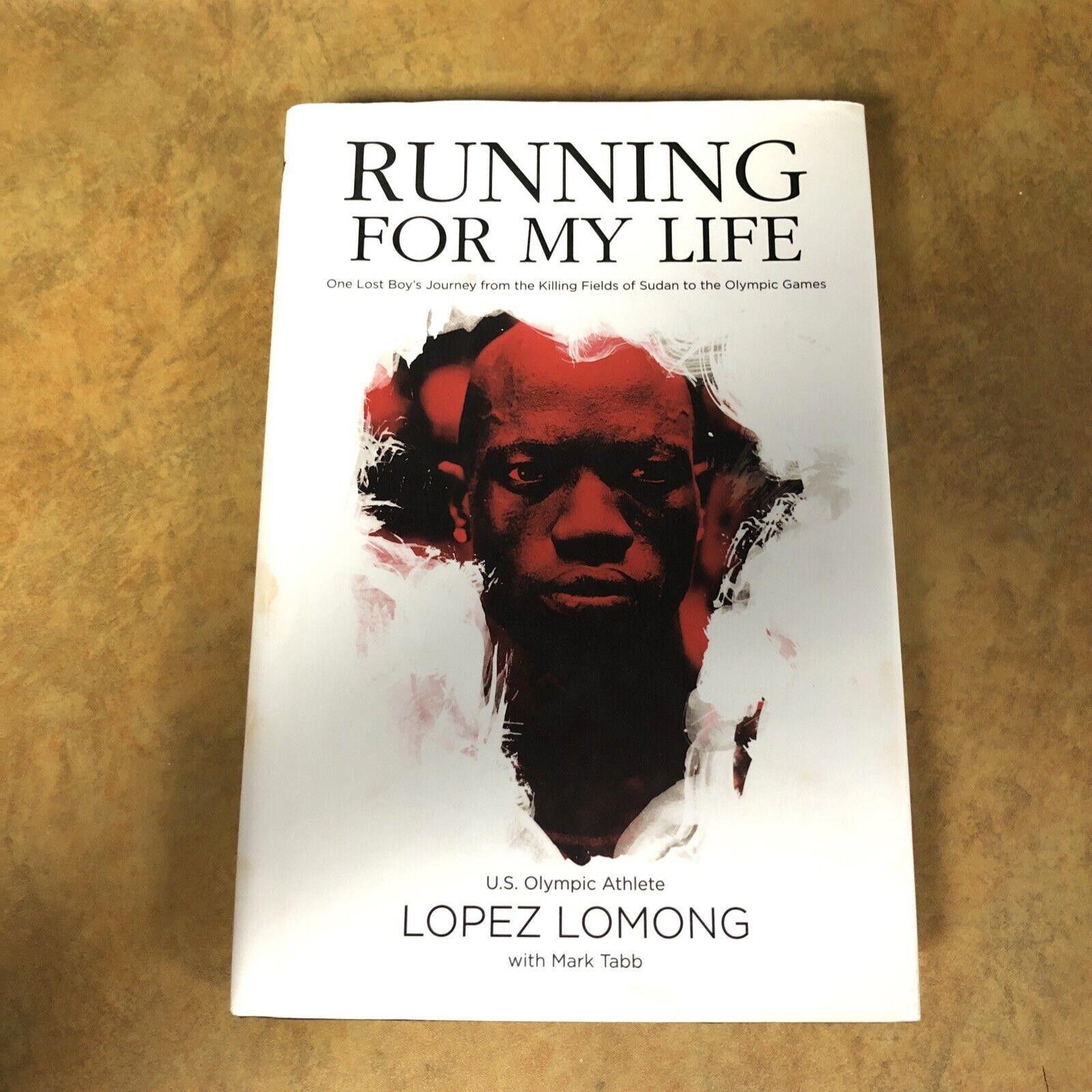 Running for My Life SIGNED Lopez Lomong HC VG