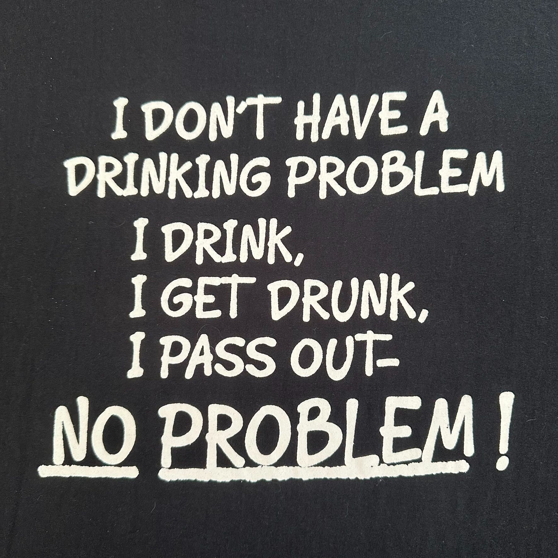 Vintage Vintage Y2K Drinking Problem Ironic T-Shirt Black L Grunge P Size US L / EU 52-54 / 3 - 2 Thumbnail