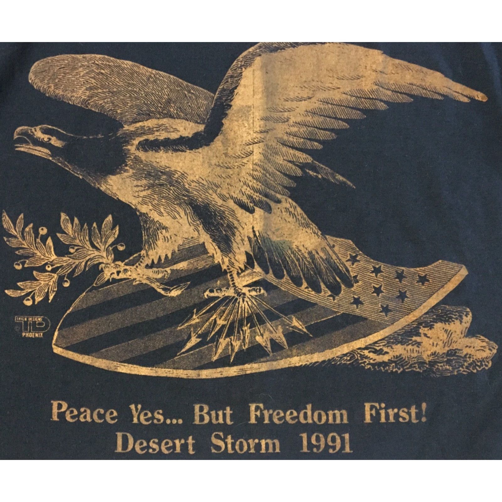 Vintage VINTAGE Desert Storm Peace Yes… But Freedom First! Shirt M War Army Funny Humor Nike Size US M / EU 48-50 / 2 - 3 Thumbnail