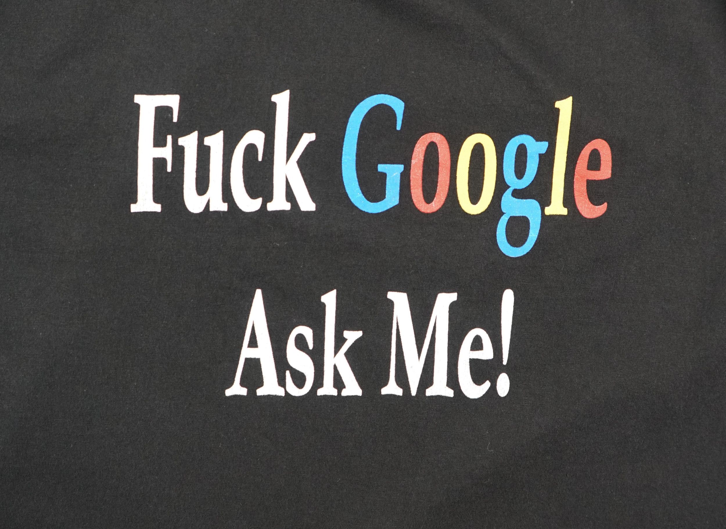 Vintage Vintage Fck Google Ask Me T-Shirt Size US M / EU 48-50 / 2 - 2 Thumbnail