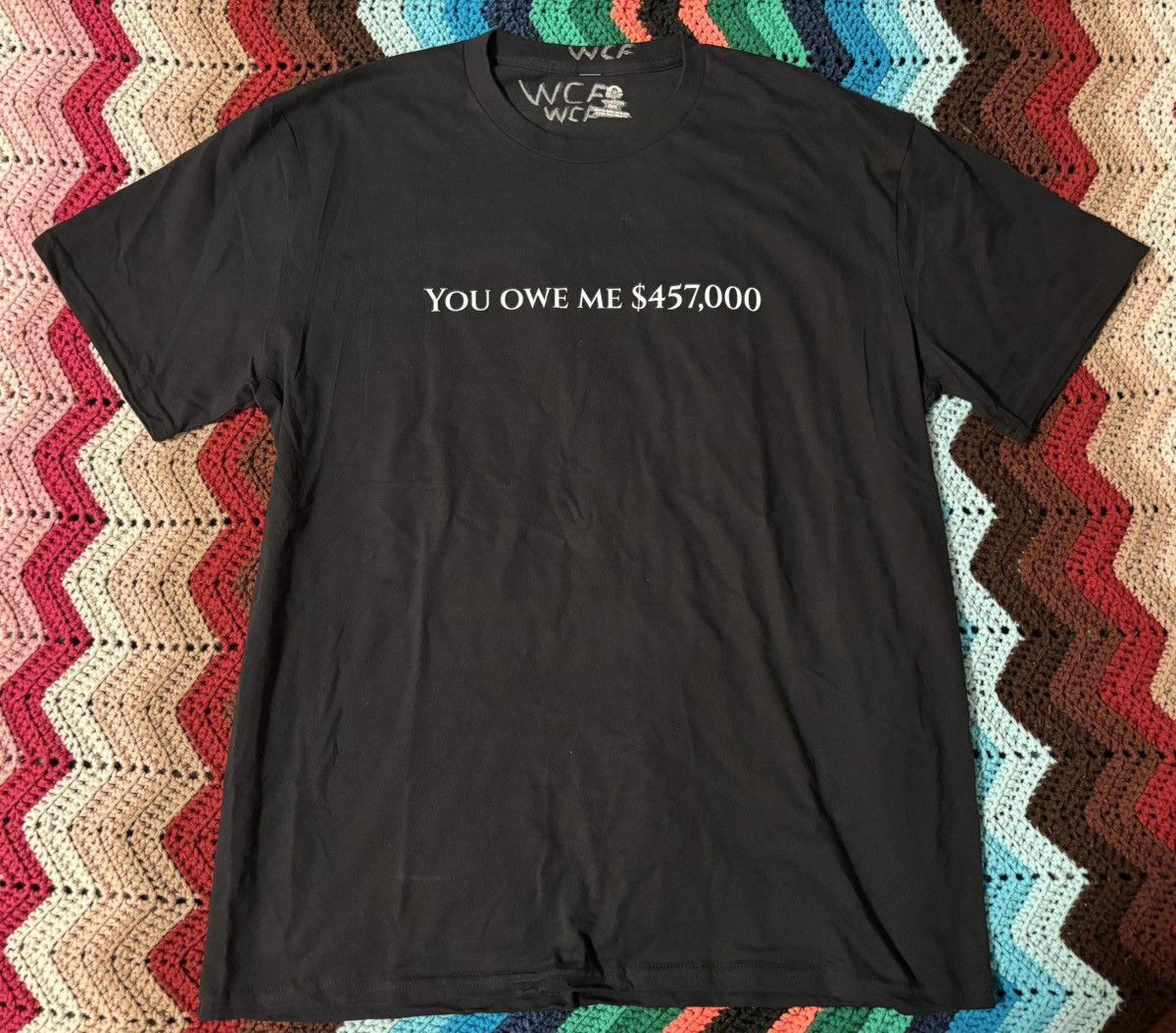 Other West Coast Fellatio You Owe Me $457,000 T-Shirt Black XL Size US XL / EU 56 / 4 - 1 Thumbnail