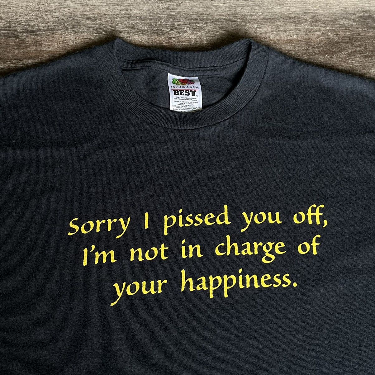 Vintage Vintage Sorry I Pissed You Off Can’t Control Happiness Tee Size US M / EU 48-50 / 2 - 1 Thumbnail