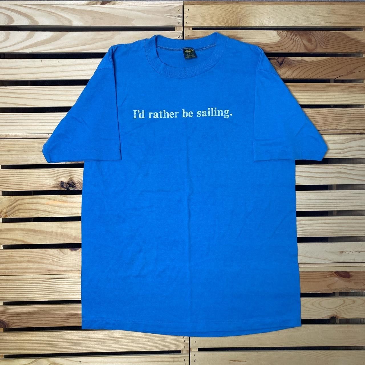 Jerzees True Vintage "I'd Rather Be Sailing" Blue Tee Size Large Size US L / EU 52-54 / 3 - 1 Thumbnail