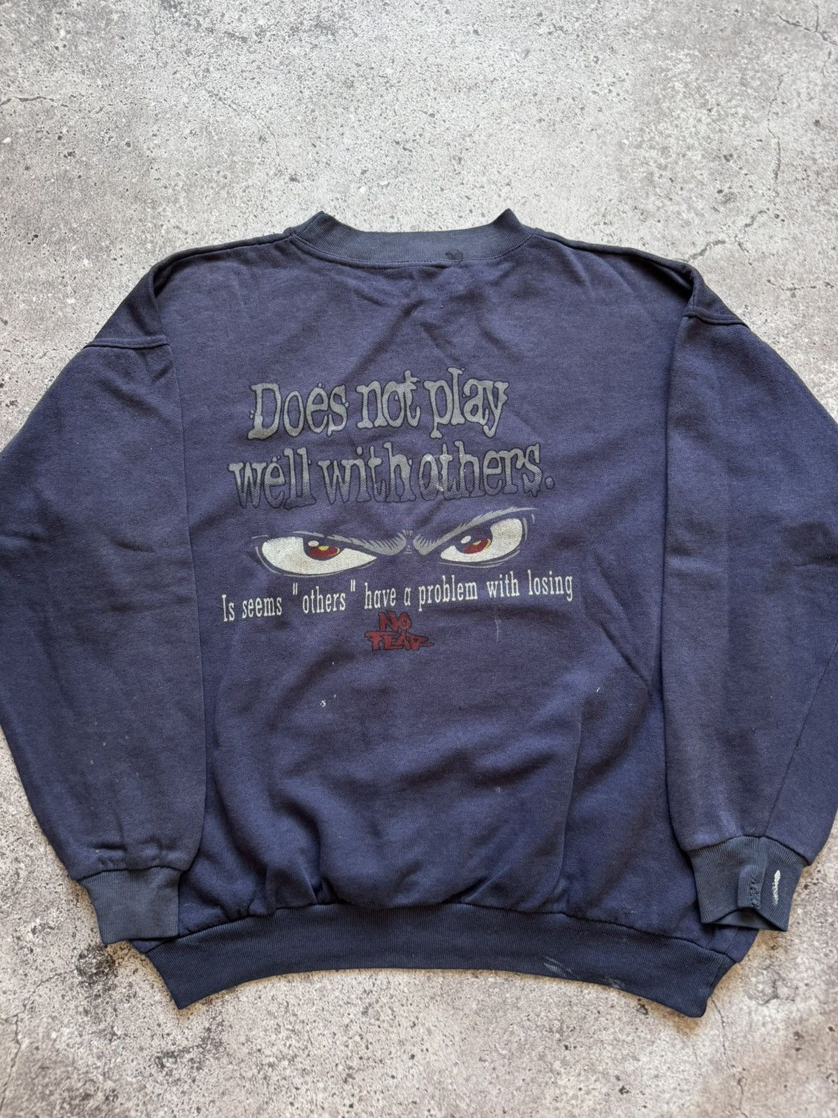 No Fear 🔥TRASHED NO FEAR DOES NOT PLAY WELL WITH OTHERS SWEATSHIRT Size US M / EU 48-50 / 2 - 4 Thumbnail