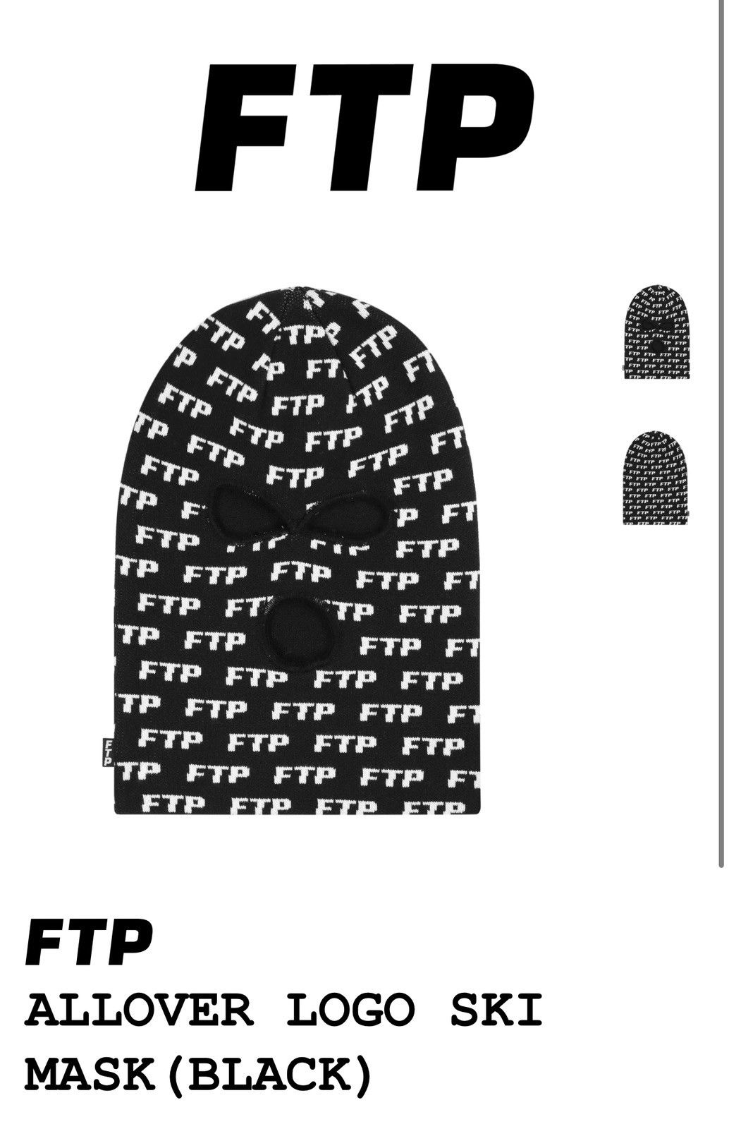 FTP ALLOVER LOGO SKI MASK (BLACK)