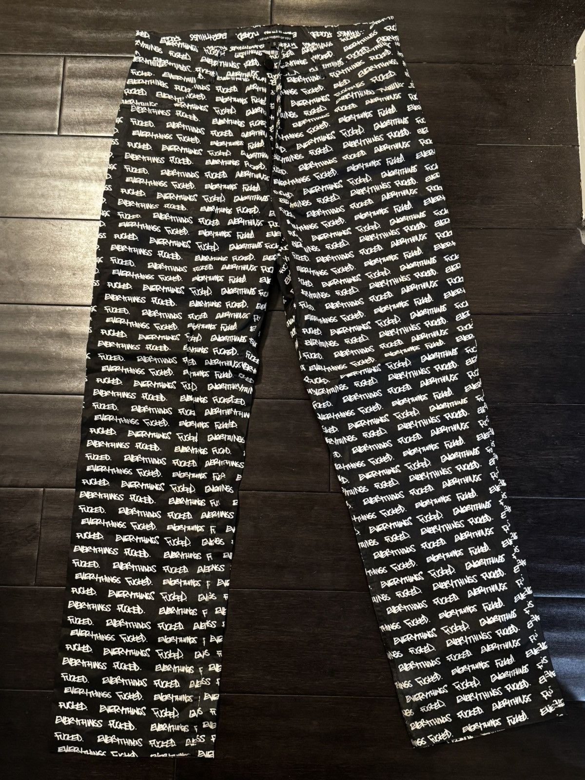 ineverheardofyou “Everything’s Fucked” Pants Size US 30 / EU 46 - 1 Thumbnail