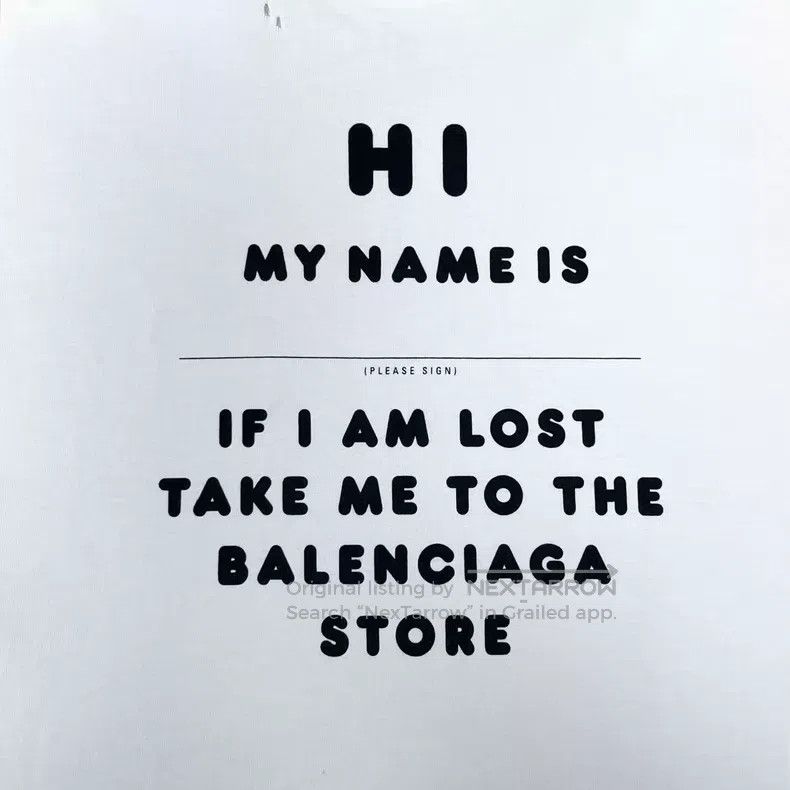 Balenciaga Balenciaga White Hi My Name Is Letter Logo Slightly Distre Size US S / EU 44-46 / 1 - 4 Thumbnail
